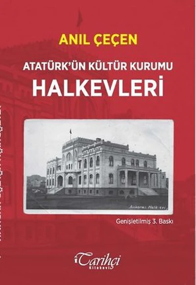 Atatürk'ün Kültür Kurumu Halkevleri