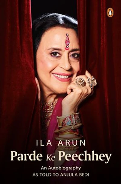 Parde ke Peechhey: An autobiography (as told to Anjula Bedi)