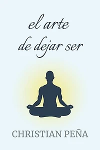 el arte de dejar ser: Despertar del Engaño, #7