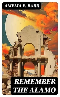 Remember the Alamo