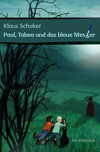 Paul, Tabea und das blaue Messer