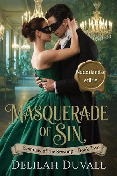 Masquerade of Sin - Nederlandse editie: Scandals of the Season - Dutch Editions, #2