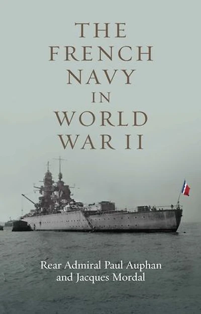 The French Navy World War II