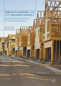 Urban Planning and the Housing Market: International Perspectives for Policy Practice