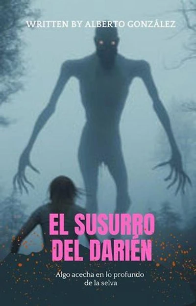 El Susurro del Darién