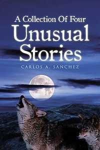 A Collection of Four Unusual Stories