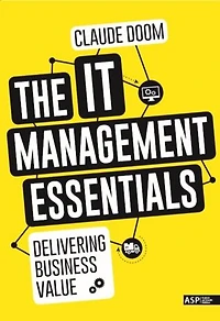 The IT Management Essentials: Delivering business value