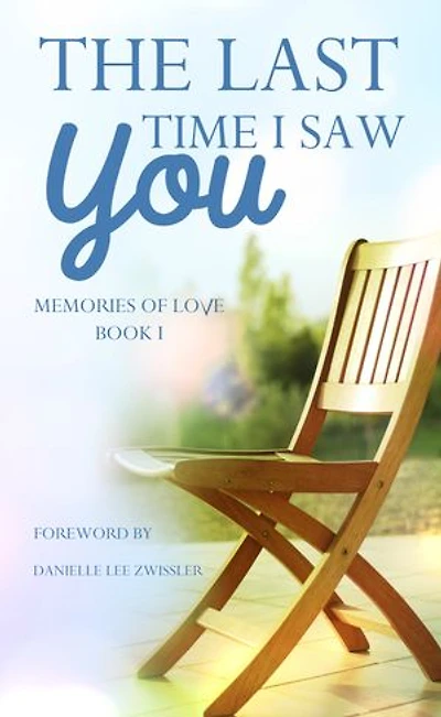 The Last Time I Saw You: A Sibling Loss Anthology