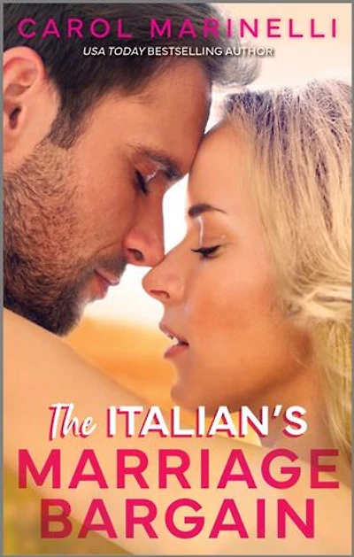 The Italian's Marriage Bargain: A Spicy Billionaire Romance