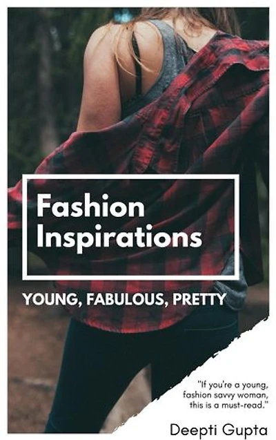 Fashion Inspirations: Young, Fabulous, Pretty