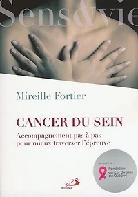 Cancer du sein: Accompagnement pas à pas pour mieux traverser l'épreuve