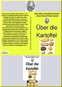 Über die Kartoffel – Band 233e in der gelben Buchreihe – bei Jürgen Ruszkowski: Band 233e in der gelben Buchreihe
