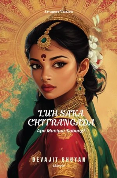 Luh saka Chitrangada | Apa Manipur Kobong?