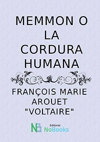 Memmon o la cordura humana