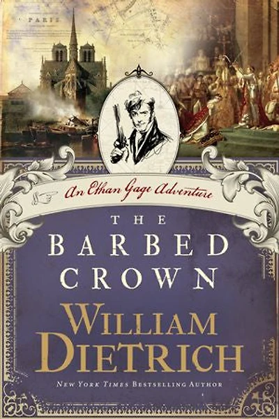 The Barbed Crown: An Ethan Gage Adventure