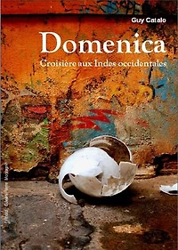 Domenica, croisière aux Indes occidentales