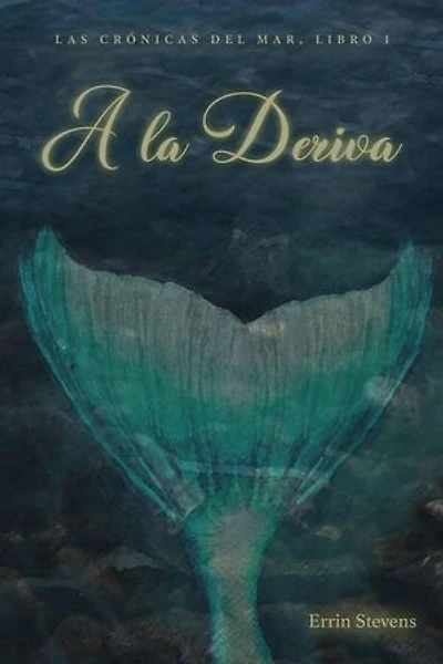 A la deriva: Las Crónicas Mer
