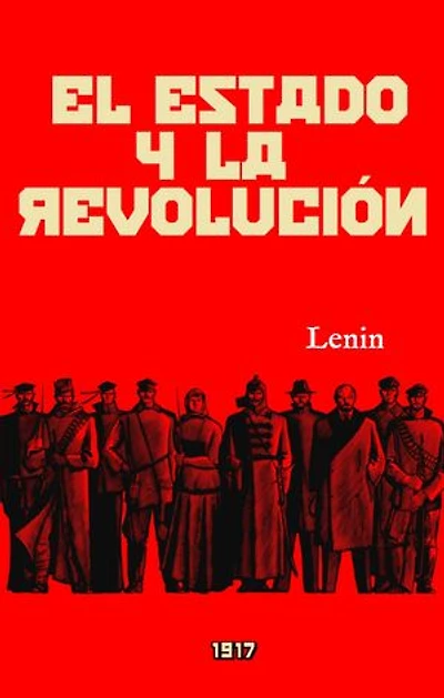 El Estado y la Revolución: (Edición revisada)