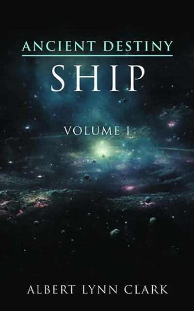 Ancient Destiny I: SHIP