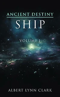 Ancient Destiny I: SHIP