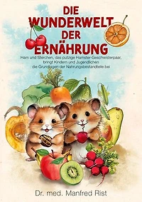 Die Wunderwelt der Ernährung