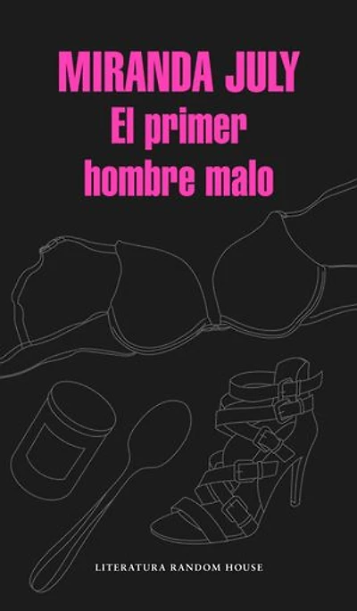 El primer hombre malo / The First Bad Man