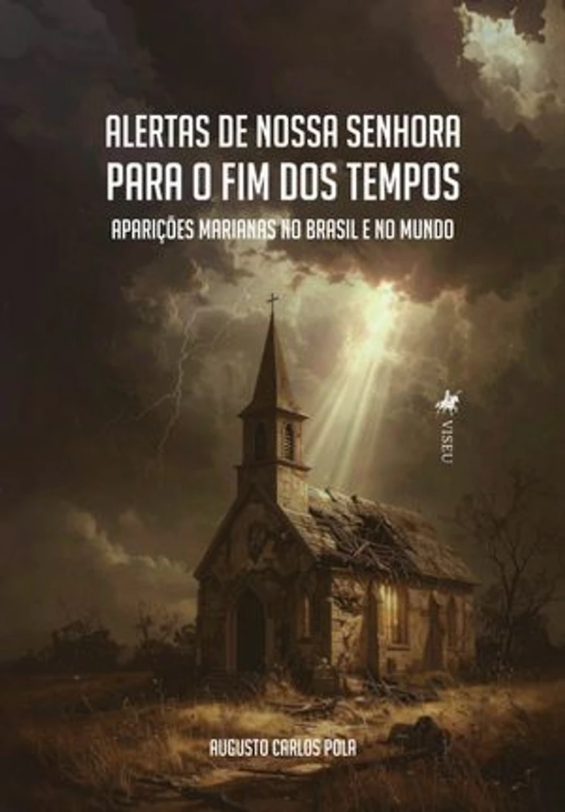 Alertas de Nossa Senhora para o Fim dos Tempos: Aparições Marianas no Brasil e no mundo