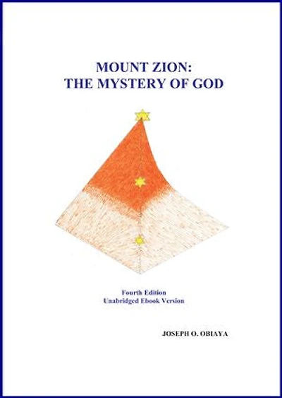 Mount Zion: The Mystery of God