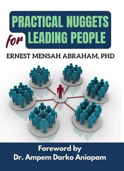 Practical Nuggets for Leading People