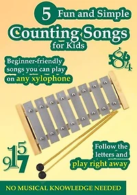 5 Fun and Simple Counting Songs to Play on Any Xylophone: Play by Letters
