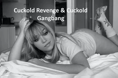 Cuckold Revenge & Cuckold Gangbang: Cuckold Kink, #2