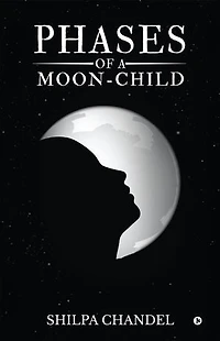 Phases of a Moon-child