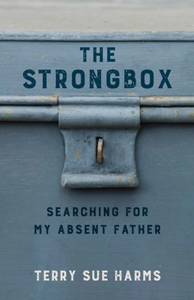 The Strongbox: Searching For My Absent Father