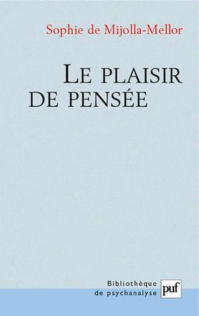 Le plaisir de pensée