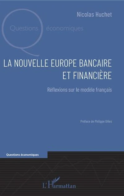 La Nouvelle Europe Bancaire Et Financière