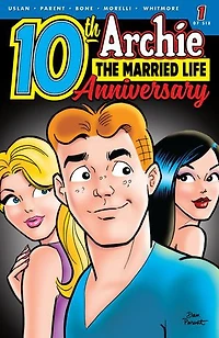 Archie: The Married Life - 10th Anniversary #1