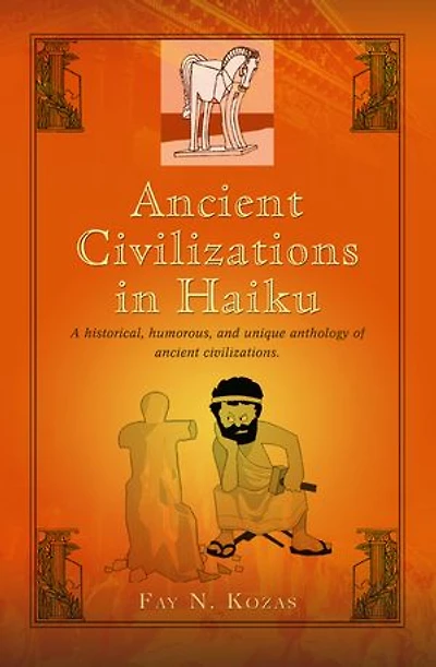 Ancient Civilizations Haiku