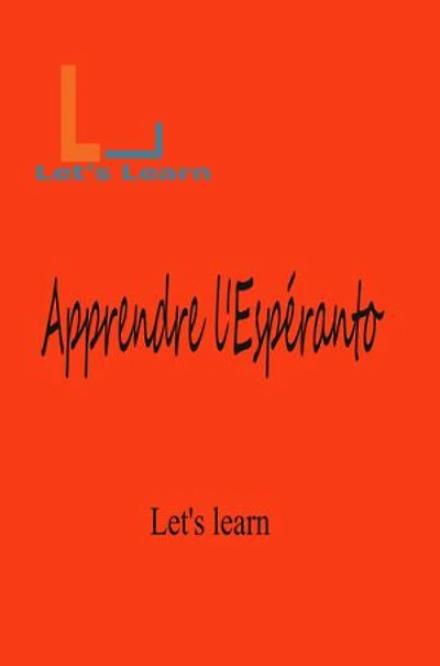 Let's Learn - Apprendre l'Espéranto