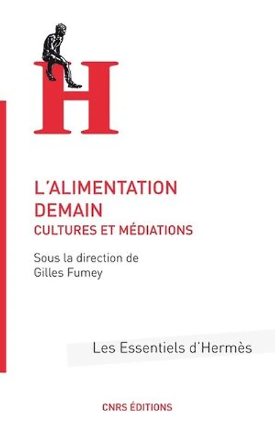 L'alimentation demain : cultures et médiations: médiations