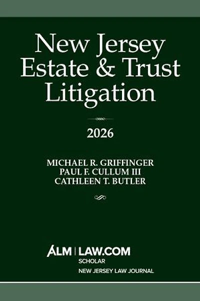 New Jersey Estate & Trust Litigation 2026