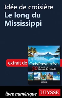 Croisières de rêve 50 itinéraires autour du monde