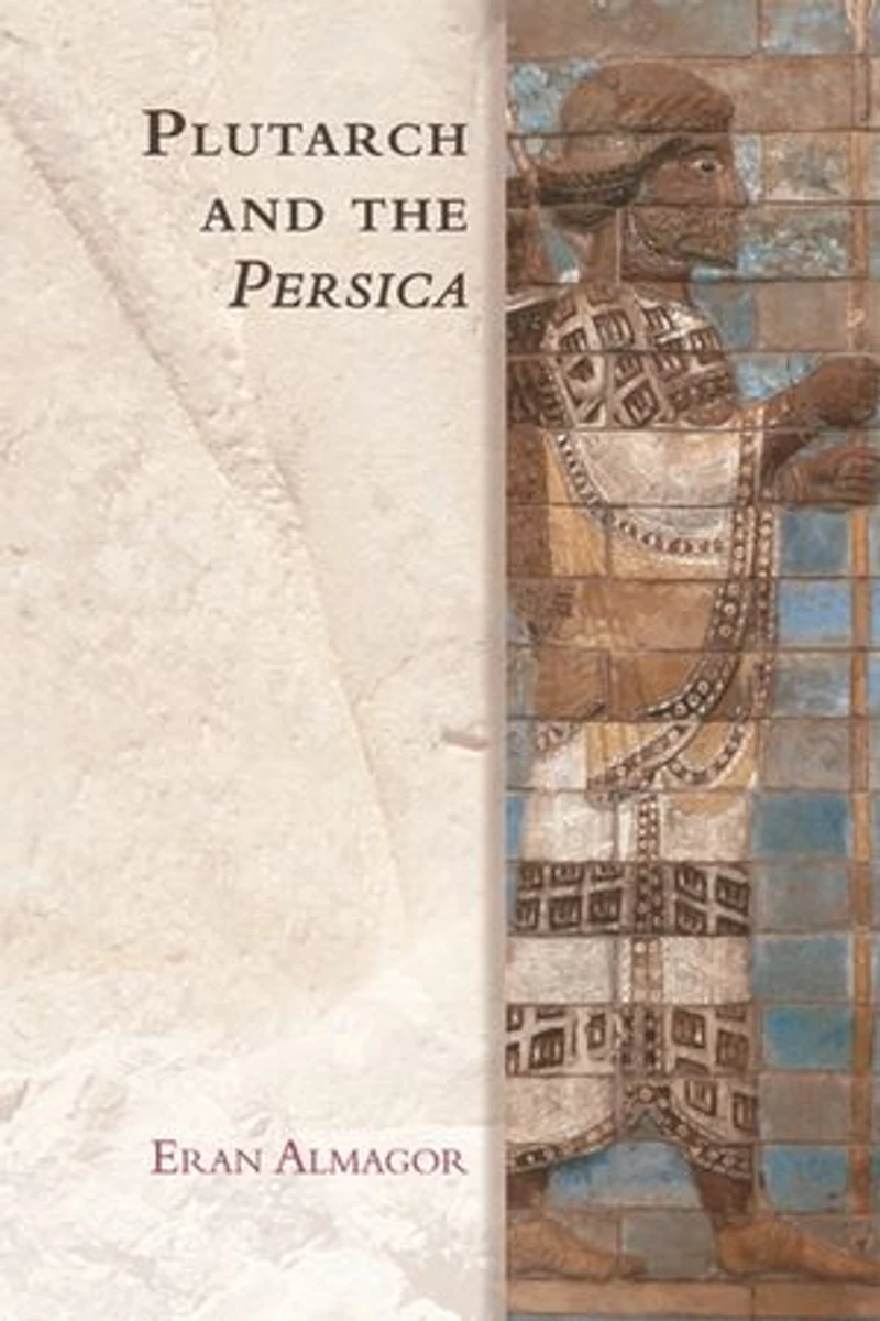 Plutarch And The Persica