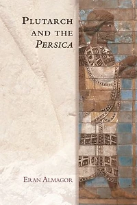 Plutarch And The Persica