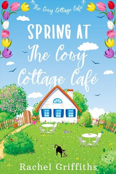 Spring at The Cosy Cottage Café