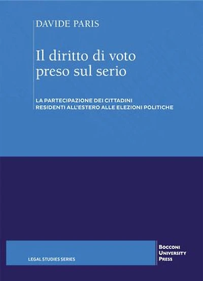 Il diritto di voto preso sul serio: La partecipazione dei cittadini residenti all’estero alle elezioni politiche