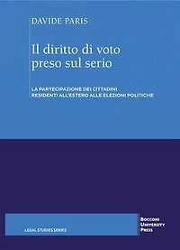 Il diritto di voto preso sul serio: La partecipazione dei cittadini residenti all’estero alle elezioni politiche