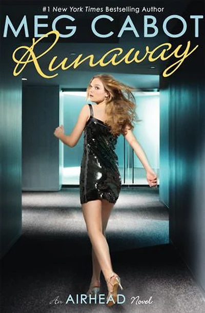 Airhead Book 3: Runaway: An Airhead Novel