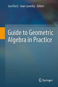 Guide to Geometric Algebra Practice