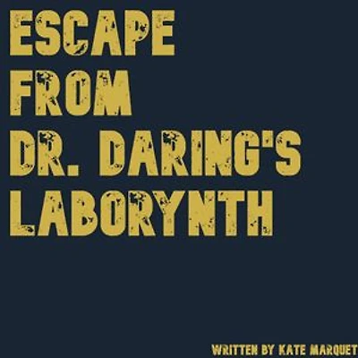 Escape From Dr. Daring's Laborynth: ebook horror transforamtion cyoa novel