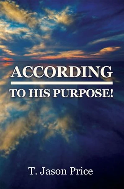 According to His Purpose